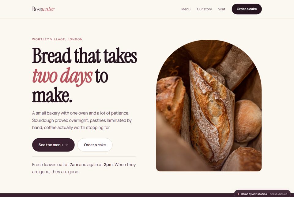 A demo site for Rosewater Bakery, with a headline reading bread that takes two days to make